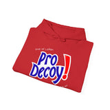 ProDecoy! Hoodie